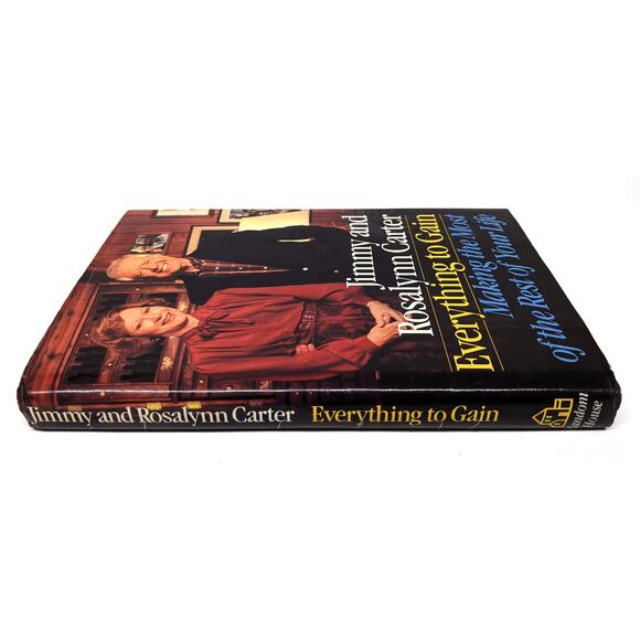 Jimmy and Rosalynn Carter - Everything to Gain - Hardbound with D/J Gently Read - Picture 7 of 7